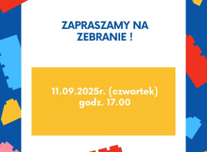 zebranie z rodzicami-11.09.2025 godzina 17.00