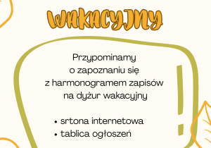 informacja o zapoznaniu się z harmonogramem dyżuru wakacyjnego