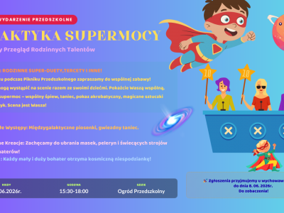 Piknik Rodzinny - międzygalaktyczny konkurs rodzinnych supermocy!